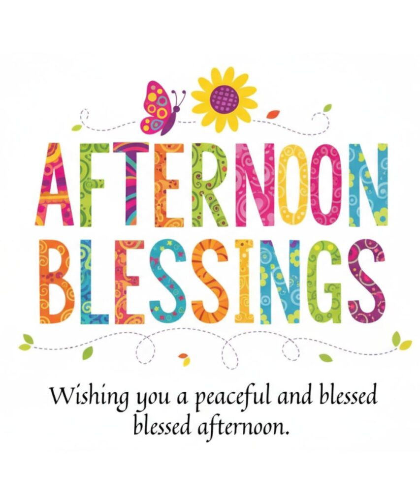 afternoon-blessings