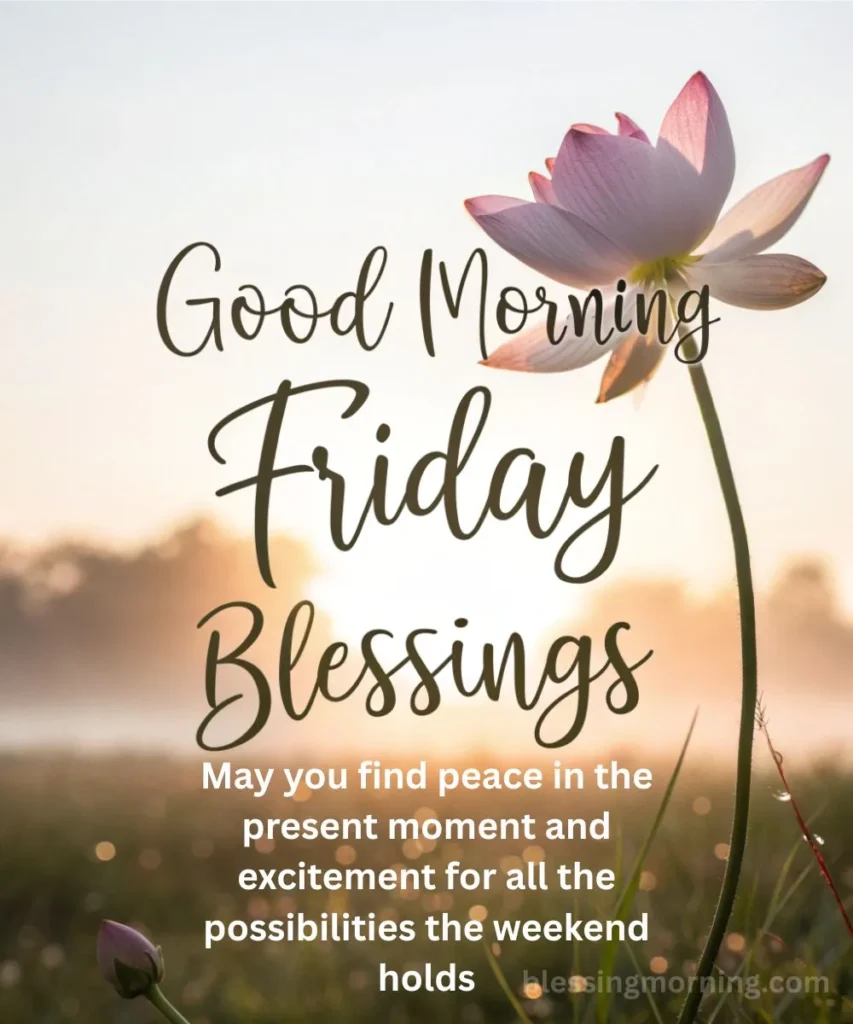 beautiful-good-morning-friday-blessings-to-start-your-day