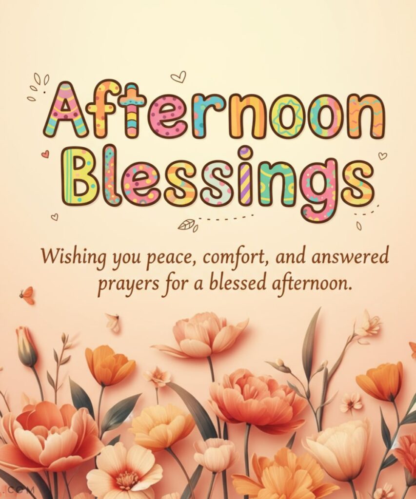 good-afternoon-blessings-quotes