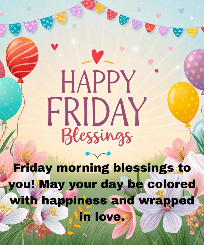 good-morning-friday-blessings-to-start-your-day