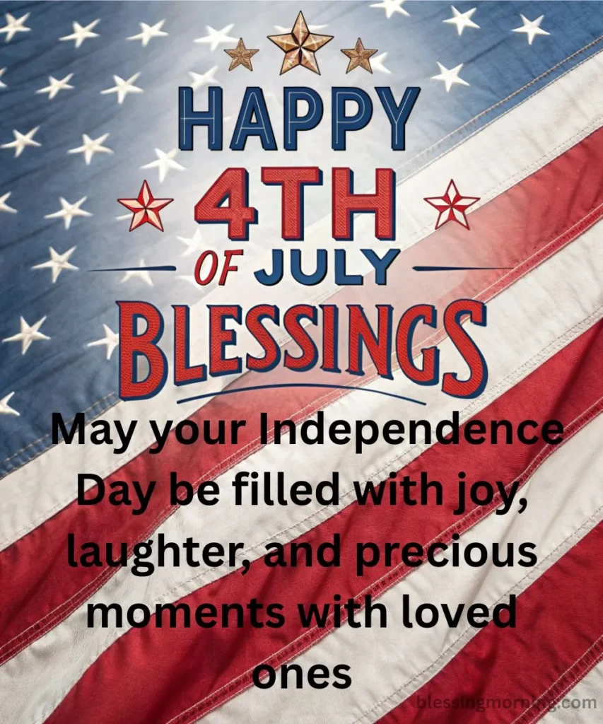 heartfelt-happy-4th-of-july-blessings