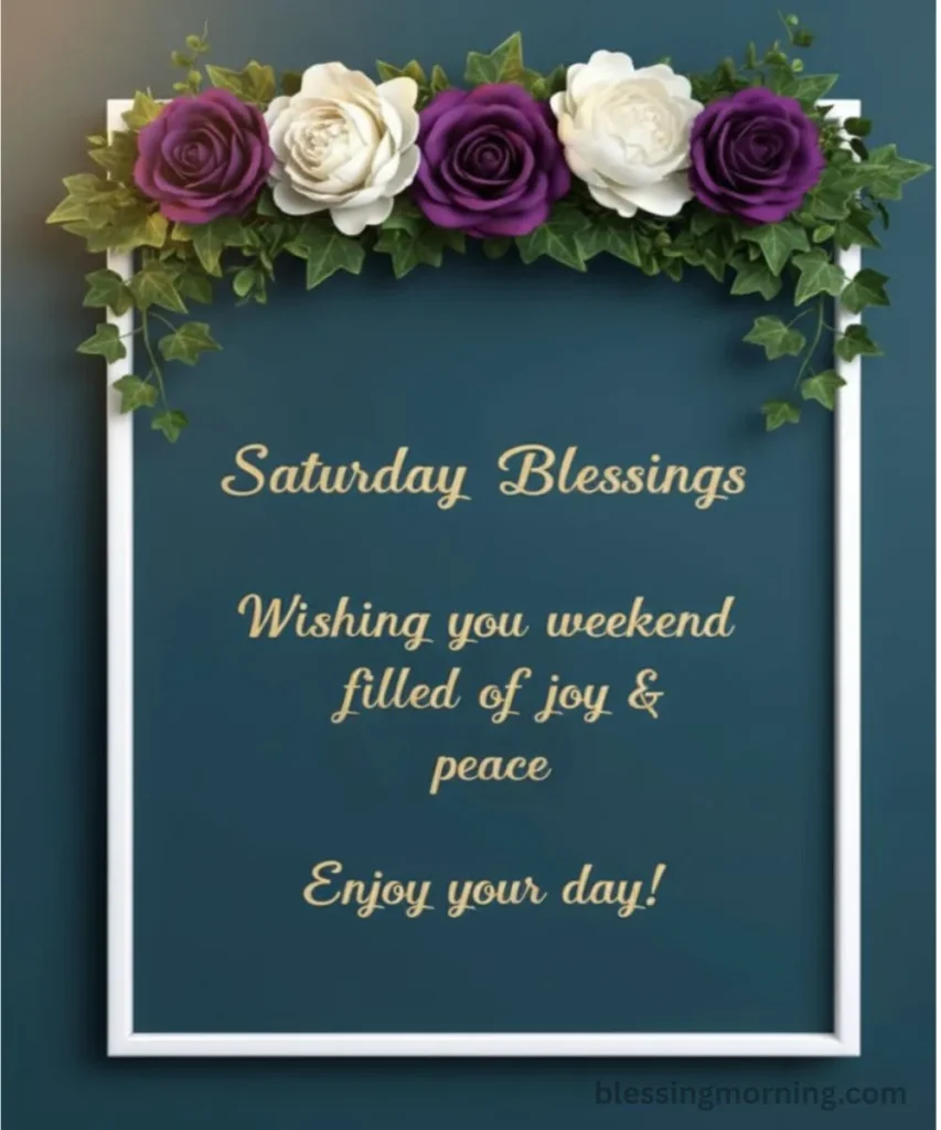 saturday-blessings-for-celebration-and-joy