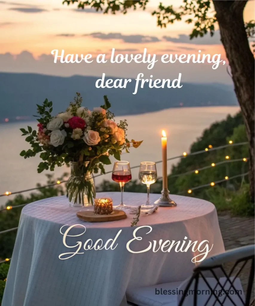 heartfelt-good-evening-wishes-for-friends