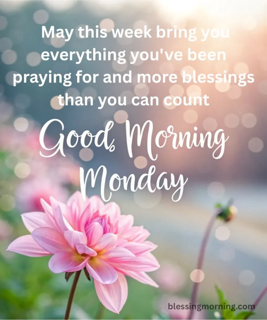 monday-blessings-for-friends-and-family