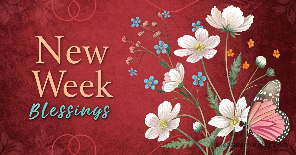 rare-new-week-blessings-to-start-your-week-with-positivity