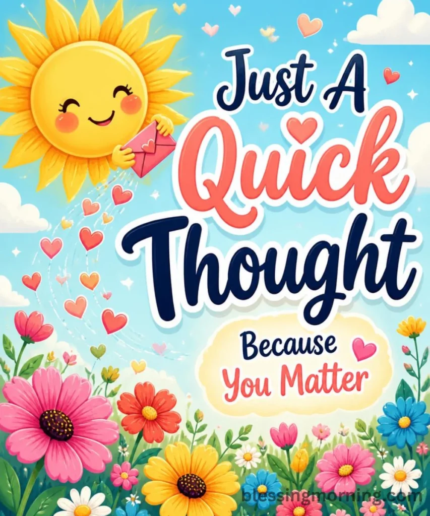 short-and-sweet-heartfelt-thinking-of-you-messages